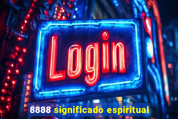 8888 significado espiritual